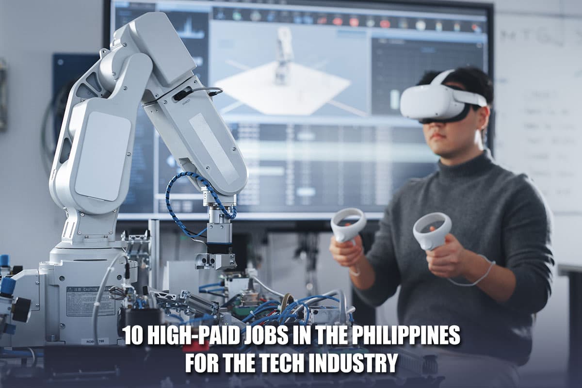 10 High-Paid Jobs In The Philippines For The Tech Industry