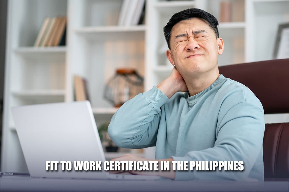 Fit To Work Certificate In The Philippines