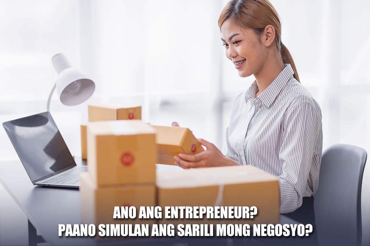 ano-ang-entrepreneur-paano-simulan-ang-sarili-mong-negosyo-exprosearch