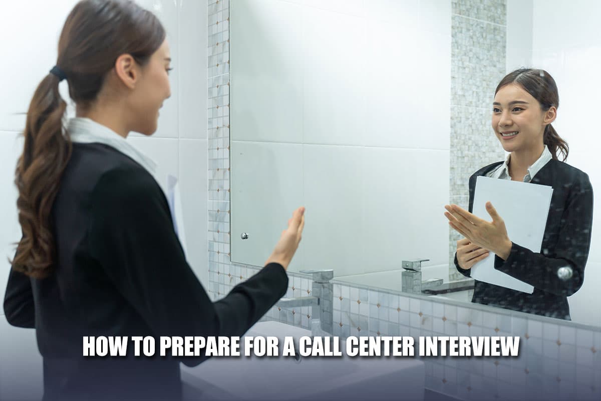 How To Prepare For A Call Center Interview