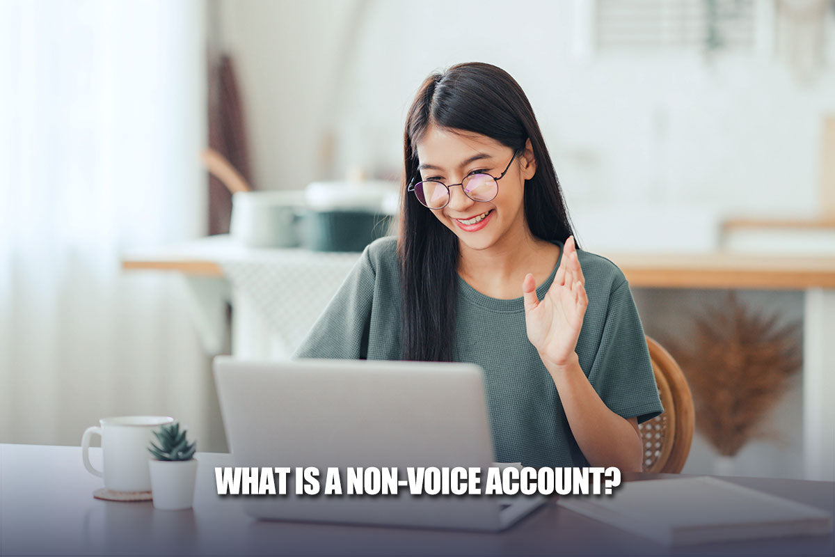 What Is A Non-Voice Account?